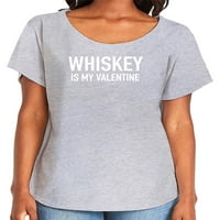 Viski je moja Ženska majica Dolmen za Valentinovo